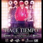 Ñego Flow Ft. Gaona, Dvice – Hace Tiempo